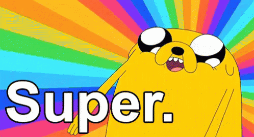 jake from Adventure Time with the word SUPER